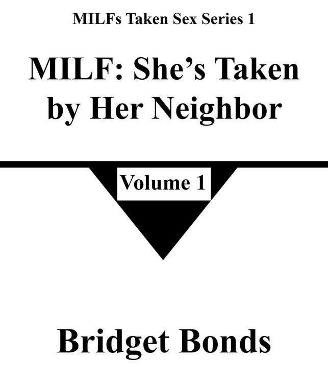 Produktbild: MILF: She's Taken by Her Neighbor 1