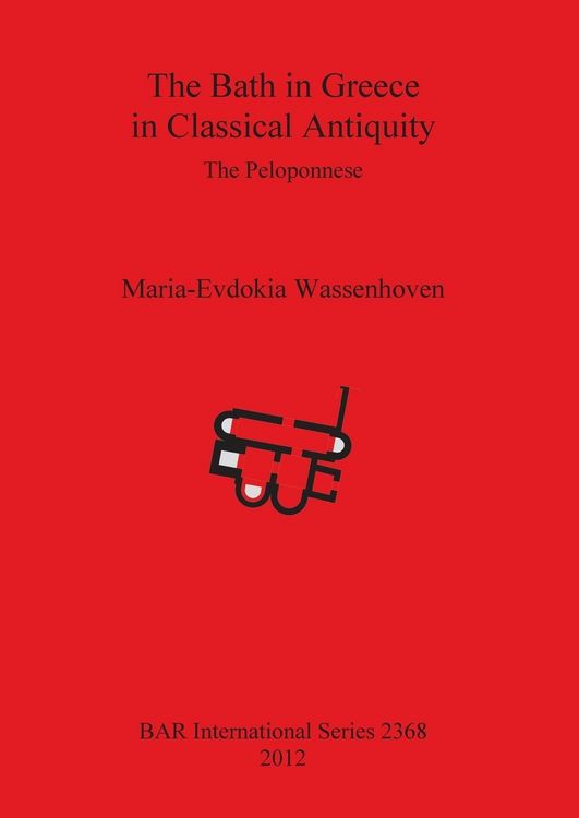 Produktbild: The Bath in Greece in Classical Antiquity