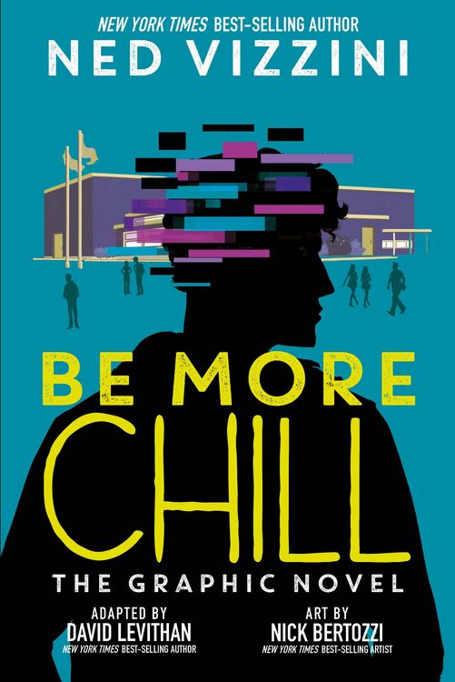 Produktbild: Be More Chill: The Graphic Novel