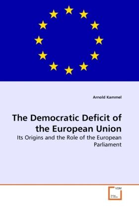 Produktbild: Kammel, A: Democratic Deficit of the European Union