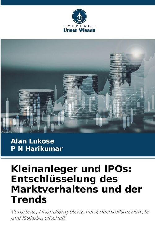 Produktbild: Kleinanleger und IPOs: Entschl&uuml;sselung des Marktverhaltens und der Trends