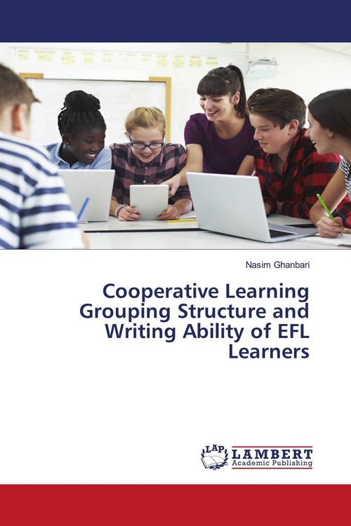 Produktbild: Cooperative Learning Grouping Structure and Writing Ability of EFL Learners