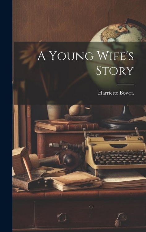 Produktbild: A Young Wife's Story