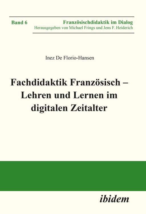 Produktbild: Fachdidaktik Franz&ouml;sisch &ndash; Lehren und Lernen im digitalen Zeitalter