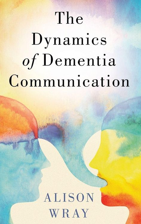 Produktbild: Dynamics of Dementia Communication