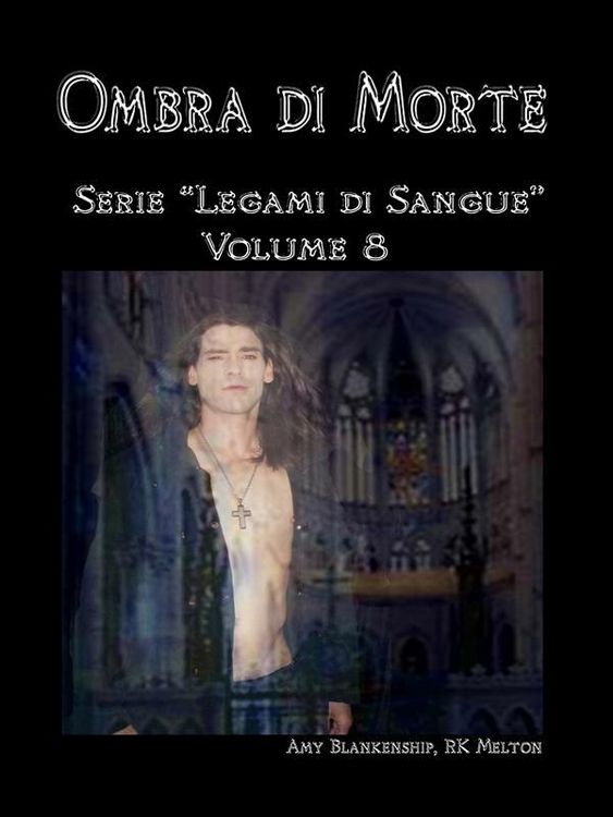 Produktbild: Ombra Di Morte (Legami Di Sangue - Volume 8)