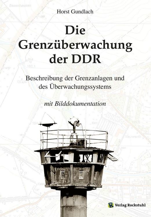 Produktbild: Die Grenz&uuml;berwachung der DDR