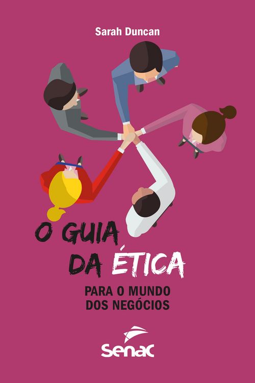 Produktbild: O guia da &eacute;tica para o mundo dos neg&oacute;cios