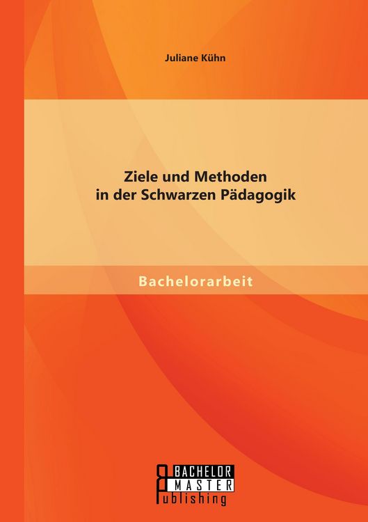 Produktbild: Ziele und Methoden in der Schwarzen P&auml;dagogik