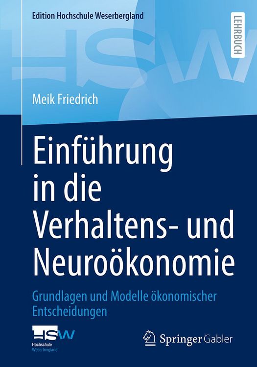 Produktbild: Einf&uuml;hrung in die Verhaltens- und Neuro&ouml;konomie