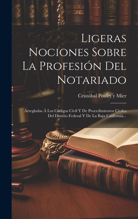 Produktbild: Ligeras Nociones Sobre La Profesi&oacute;n Del Notariado