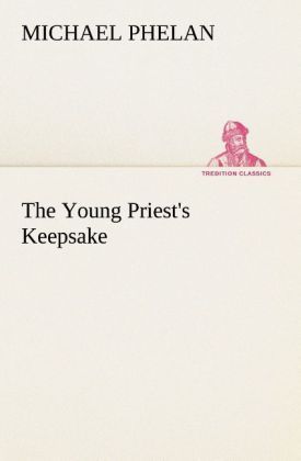Produktbild: The Young Priest's Keepsake