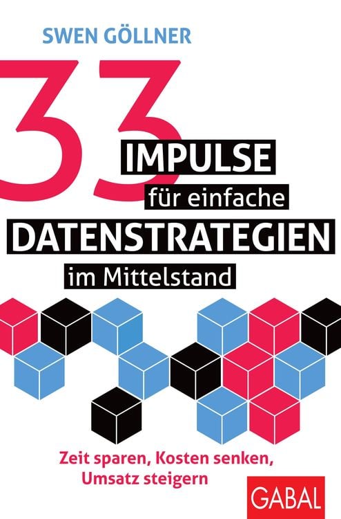 Produktbild: 33 Impulse für einfache Datenstrategien im Mittelstand