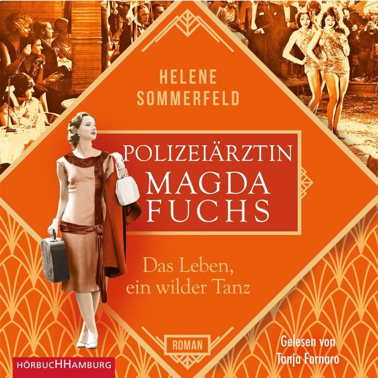 Produktbild: Polizei&auml;rztin Magda Fuchs &ndash; Das Leben, ein wilder Tanz (Polizei&auml;rztin Magda Fuchs-Serie 3)