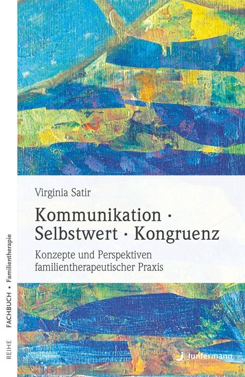 Produktbild: Kommunikation, Selbstwert, Kongruenz