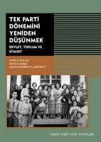 Produktbild: Tek Parti D&ouml;nemini Yeniden D&uuml;s&uuml;nmek Devlet Toplum ve Siyaset
