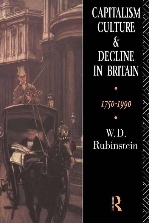 Produktbild: Capitalism, Culture and Decline in Britain
