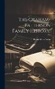 Produktbild: The Graham-Patterson Family History.