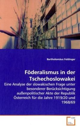Produktbild: Feldinger, B: F&ouml;deralismus in der Tschechoslowakei
