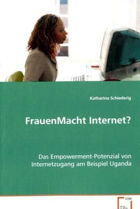Produktbild: Schiederig Katharina: FrauenMacht Internet?