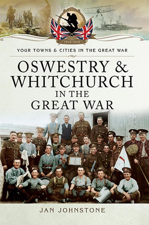 Produktbild: Oswestry and Whitchurch in the Great War