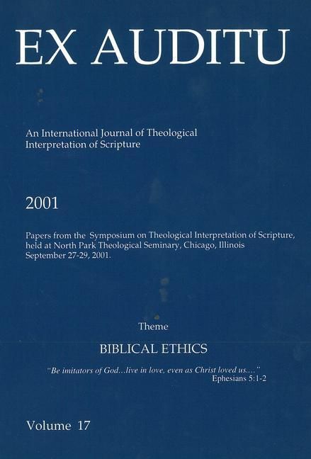 Produktbild: Ex Auditu - Volume 17: An International Journal for the Theological Interpretation of Scripture