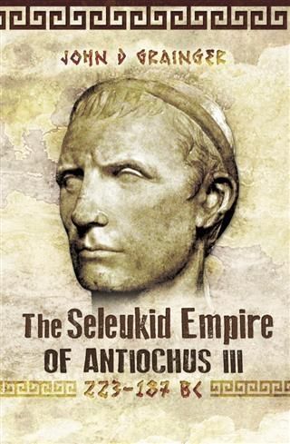 Produktbild: Seleukid Empire of Antiochus III