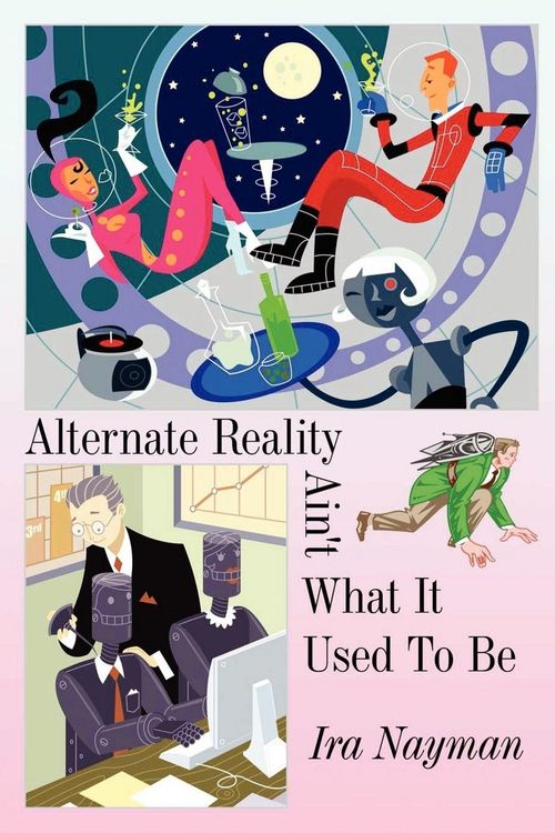 Produktbild: Alternate Reality Ain't What It Used to Be