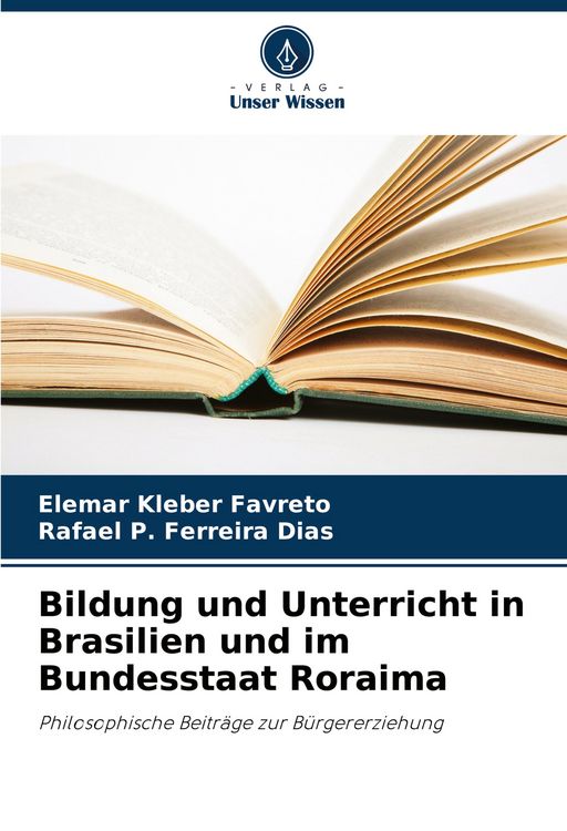 Produktbild: Bildung und Unterricht in Brasilien und im Bundesstaat Roraima