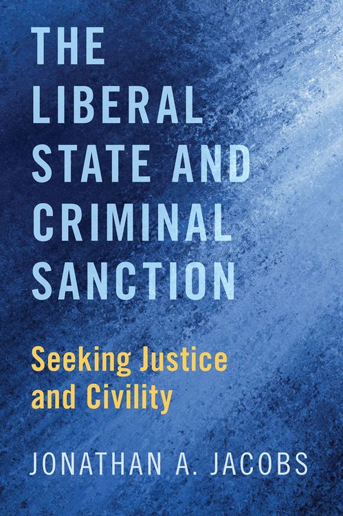 Produktbild: The Liberal State and Criminal Sanction