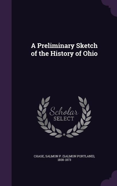Produktbild: A Preliminary Sketch of the History of Ohio