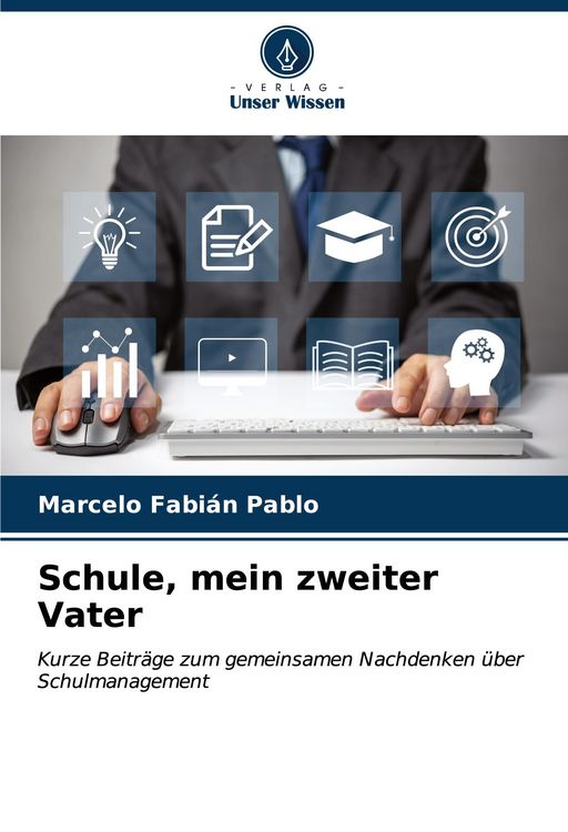 Produktbild: Schule, mein zweiter Vater