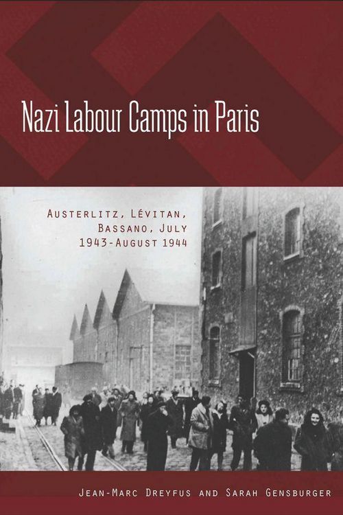 Produktbild: Nazi Labour Camps in Paris