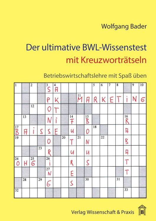 Produktbild: Der ultimative BWL-Wissenstest mit Kreuzwortr&auml;tseln.