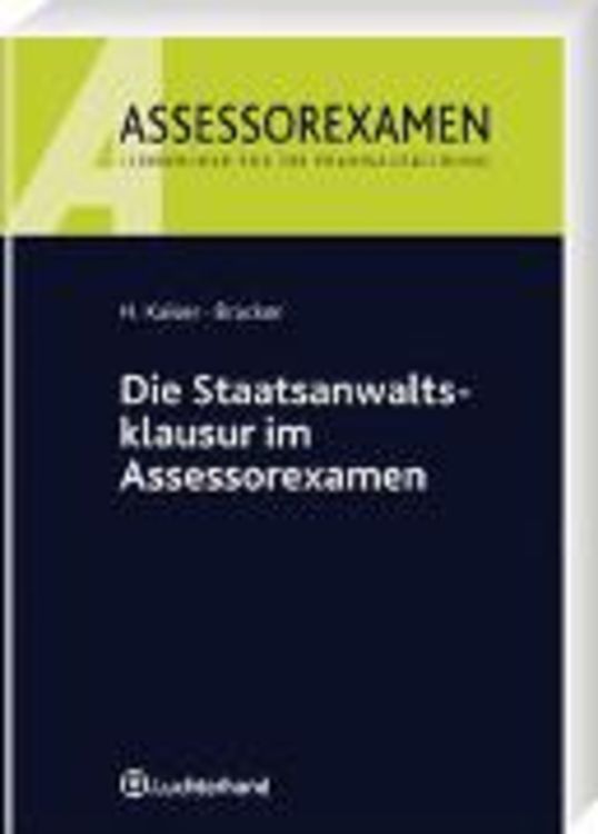 Produktbild: Die Staatsanwaltsklausur im Assessorexamen