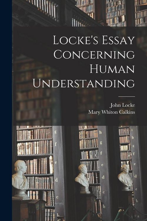 Produktbild: Locke's Essay Concerning Human Understanding