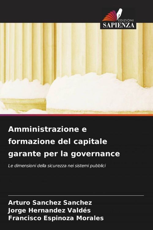 Produktbild: Amministrazione e formazione del capitale garante per la governance