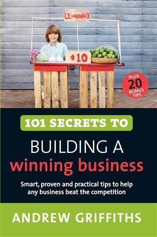 Produktbild: 101 Secrets to Building a Winning Business