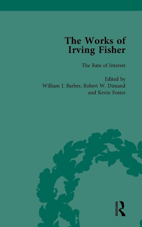 Produktbild: The Works of Irving Fisher Vol 3