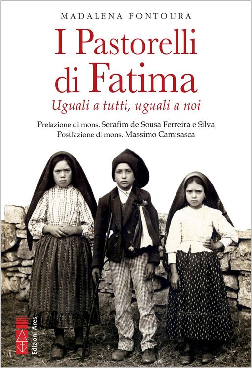 Produktbild: I pastorelli di Fatima. Uguali a tutti, uguali a noi