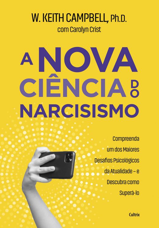 Produktbild: A nova ci&ecirc;ncia do narcisismo