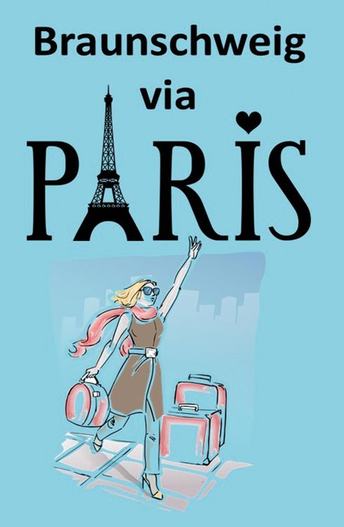 Produktbild: Braunschweig via Paris