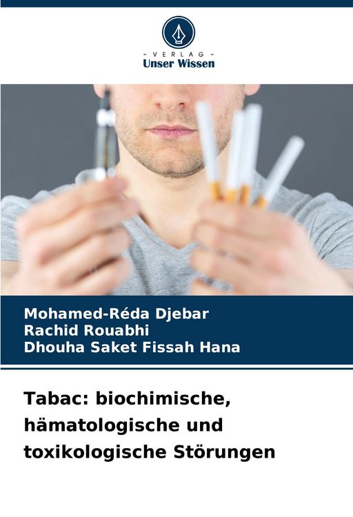 Produktbild: Tabac: biochimische, h&auml;matologische und toxikologische St&ouml;rungen