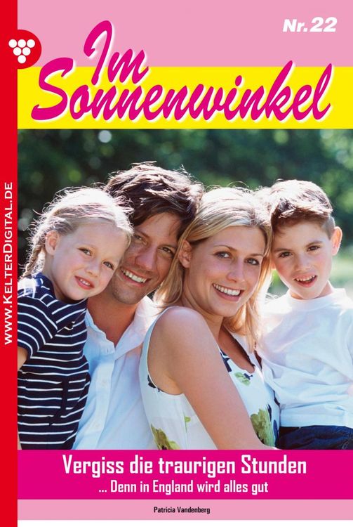Bild vom Artikel Im Sonnenwinkel 22 - Familienroman vom Autor Patricia Vandenberg
