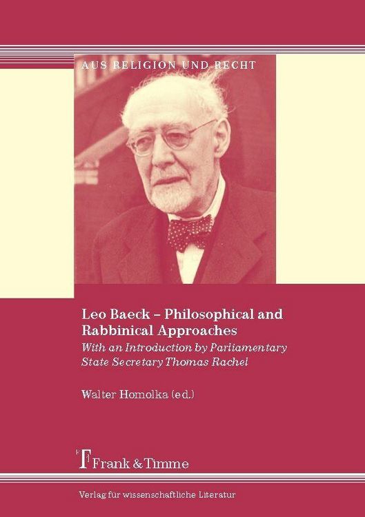 Produktbild: Leo Baeck - Philosophical and Rabbinical Approaches