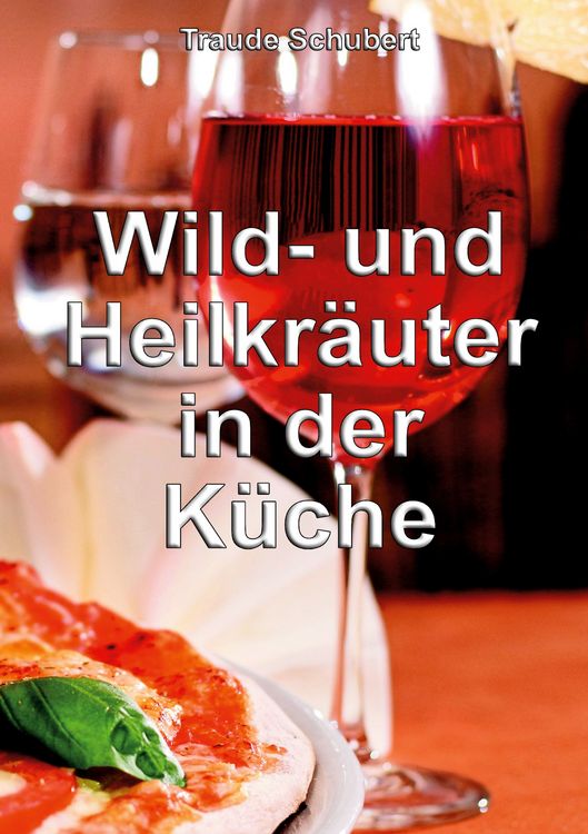 Produktbild: Wild- und Heilkr&auml;uter in der K&uuml;che