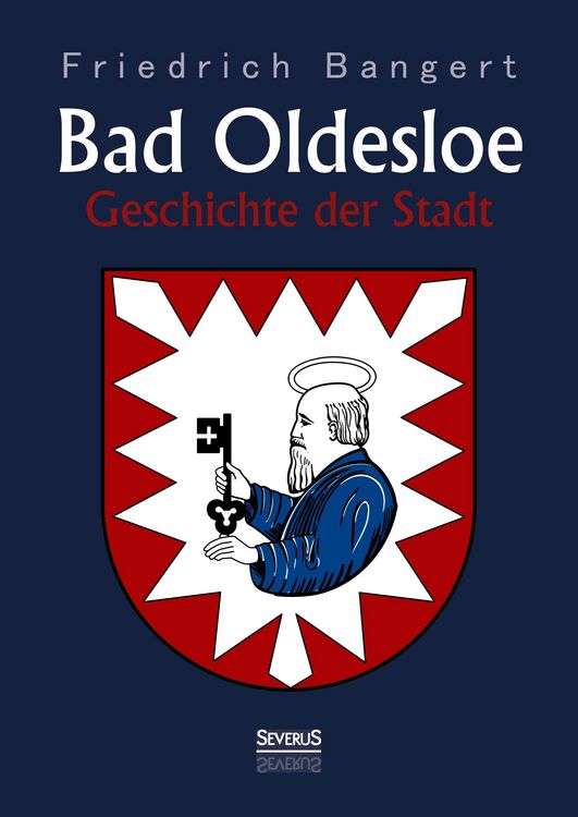 Produktbild: Bangert, F: Bad Oldesloe: Geschichte der Stadt