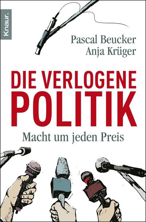 Produktbild: Die verlogene Politik