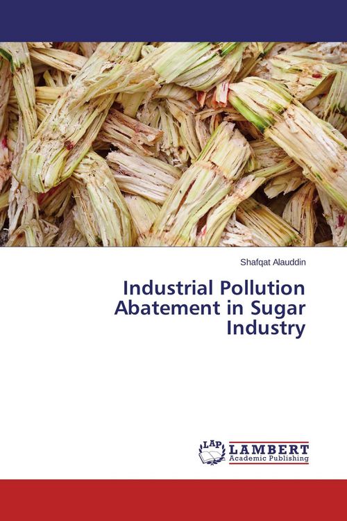 Produktbild: Industrial Pollution Abatement in Sugar Industry