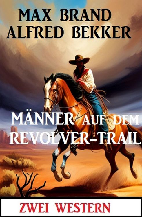 Produktbild: M&auml;nner auf dem Revolver-Trail: Zwei Western